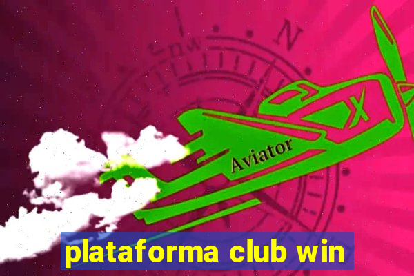 plataforma club win